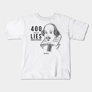 WTATU - Fakespeare Kids T-Shirt